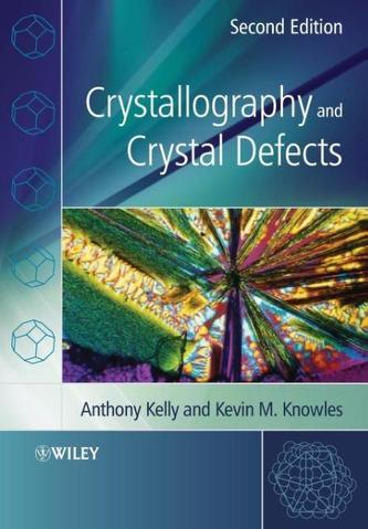 Crystallography and Crystal Defects