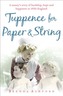 Tuppence for Paper and String