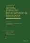 Handbook of Autism and Pervasive Developmental Disorders