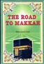 The Road to Makkah