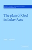 The Plan of God in Luke-Acts