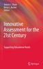 Innovative Assessment for the 21st Century