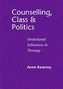 Counselling, Class and Politics