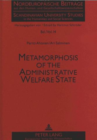 Metamorphosis of the Administrative Welfare State