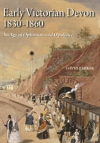 Early Victorian Devon 1830-1860
