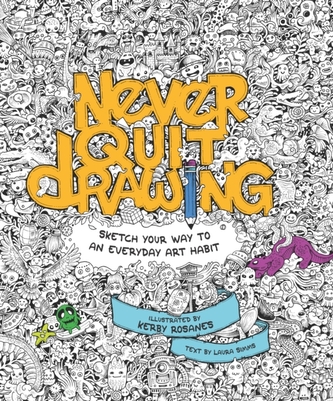 Never Quit Drawing