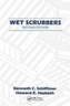 Wet Scrubbers, Second Edition