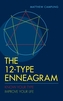 12-Type Enneagram: Secrets of the Pysche