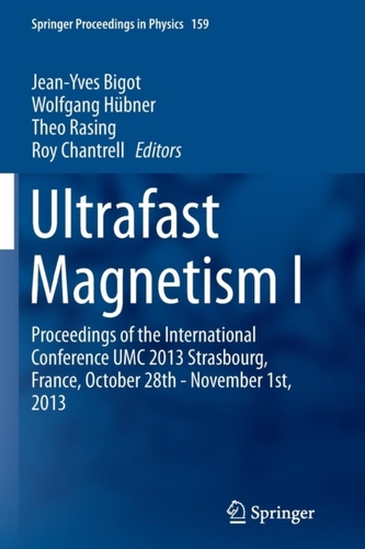 Ultrafast Magnetism I