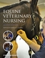 Equine Veterinary Nursing