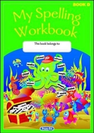 SPELLING WORKBOOK D