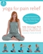 Yoga For Pain Relief