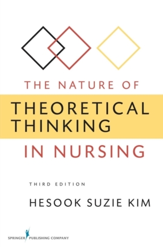 The Nature of Theoretical Thinking in Nursing
