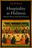 Hospitality as Holiness