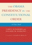 The Obama Presidency in the Constitutional Order