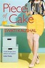 PIECE OF CAKE