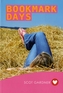 Bookmark Days (Girlfriend Fiction 9)