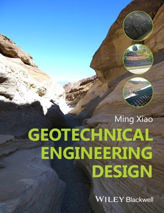 Geotechnical Engineering Design