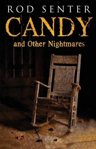 Candy and Other Nightmares