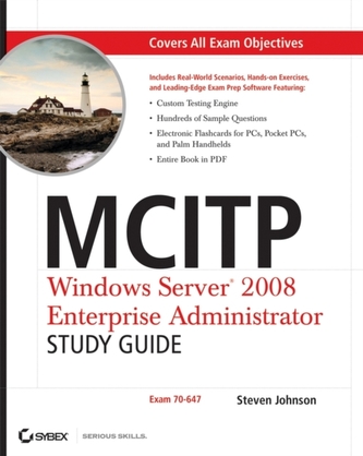 MCITP: Windows Server 2008 Enterprise Administrator Study Guide
