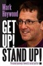 Get up! Stand up!
