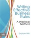 Writing Effective Business Rules