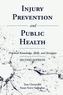 Injury Prevention and Public Health