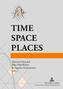 Time - Space - Places