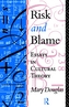 Risk and Blame