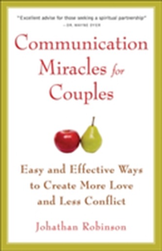 Communication Miracles for Couples