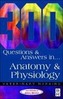 300 Questions and  Answers in Anatomy and Physiology for Veterinary Nurses