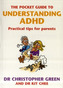 The Pocket Guide To Understanding A.D.H.D.