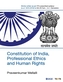 Constitution of India, Professional Ethics and Human Rights