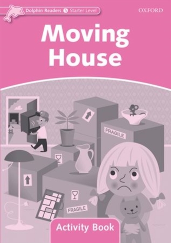 Dolphin Readers Starter Moving House Activity Book