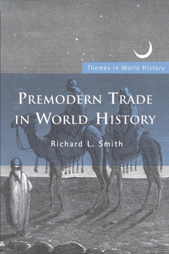 Premodern Trade in World History