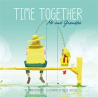 Time Together: Me and Grandpa