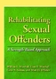 Rehabilitating Sexual Offenders