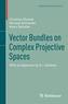Vector Bundles on Complex Projective Spaces