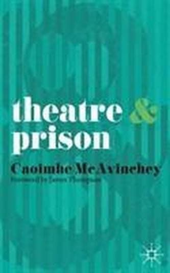 Theatre and Prison