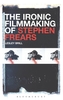 The Ironic Filmmaking of Stephen Frears