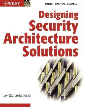 Designing Security Architecture Solutions