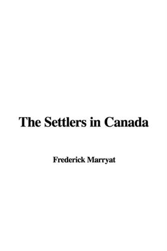 The Settlers in Canada