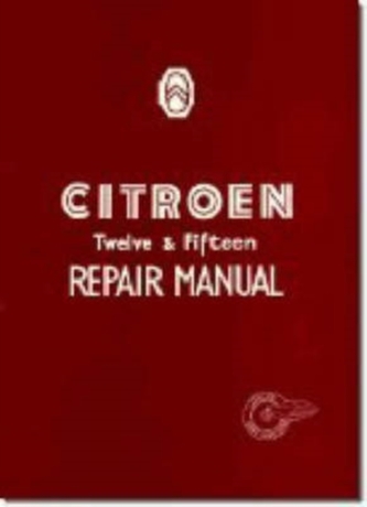 Citroen 12 and 15 Repair Manual