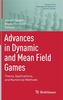 Advances in Dynamic and Mean Field Games