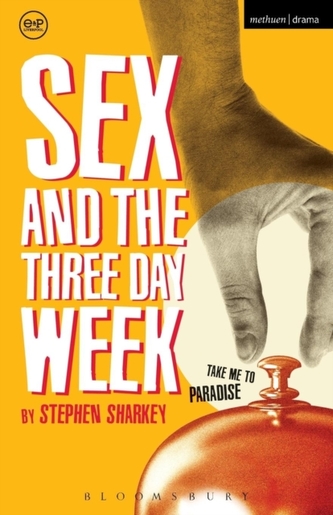 Sex and the Three Day Week