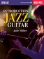 INTRODUCTION TO JAZZ GUITAR
