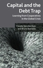 Capital and the Debt Trap