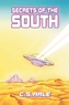 SECRETS OF THE SOUTH