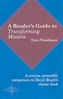 A Reader's Guide to Transforming Mission