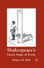 Shakespeare's Great Stage of Fools